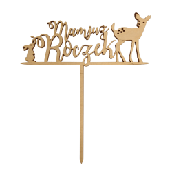 TOPPER DREWNIANY MAM JUŻ ROCZEK (1 SZT)